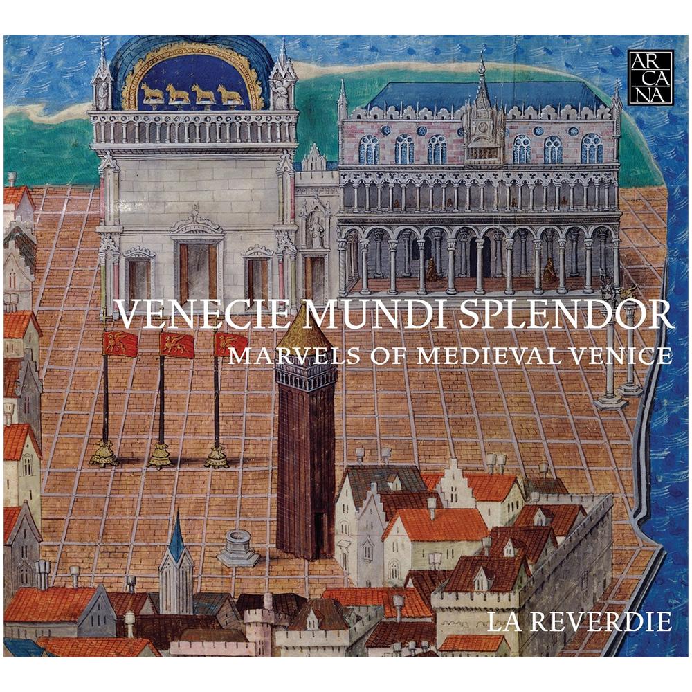 Reverdie - Venecie Mundi Splendor Marvels Of Medieval Venice Music For The Doges 1330 1430 - Foto 1