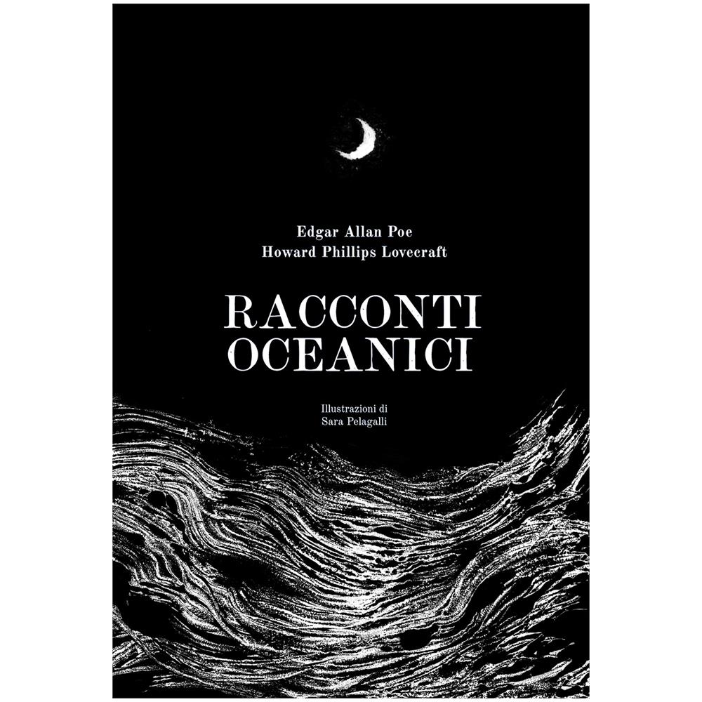Edgar Allan Poe / Lovecraft Howard Phillips - Racconti Oceanici - Foto 1