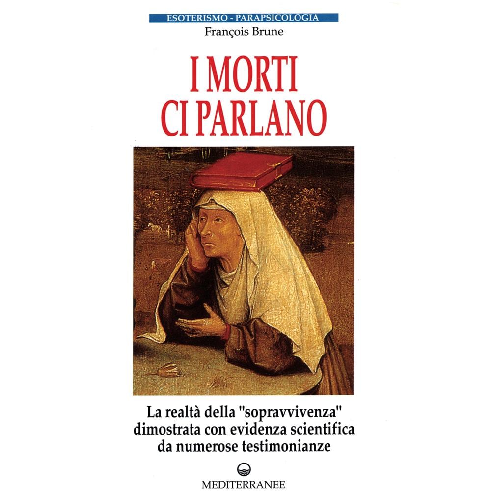 François Brune - I morti ci parlano - Foto 1
