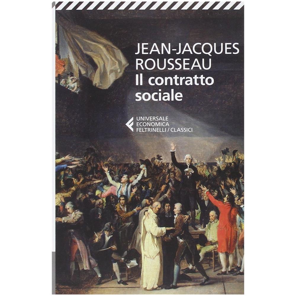 Jean-Jacques Rousseau - Il contratto sociale - Foto 3