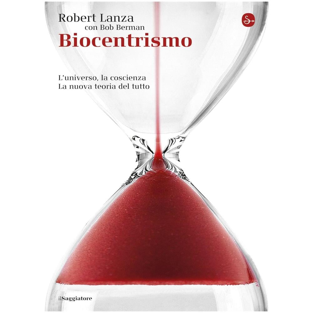 Biocentrismo. L'universo, la coscienza. La nuova teoria del tutto - Foto 2