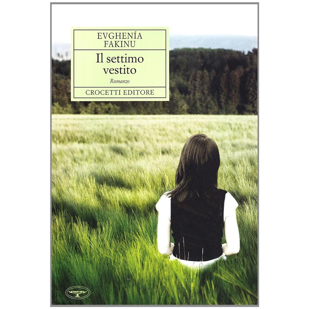 Evghenìa Fakinu - Il settimo vestito - Foto 1