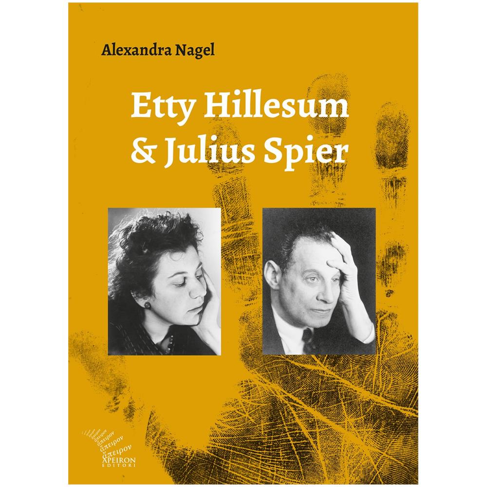 Alexandra Nagel - Etty Hillesum e Julius Spier. Nuova luce sulla loro relazione - Foto 1