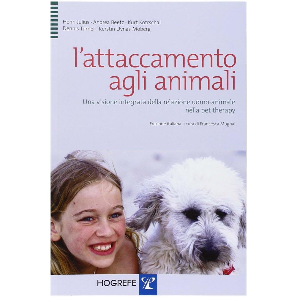L'attaccamento agli animali. Una visione integrata della relazione uomo-animale nella pet therapy - Foto 1