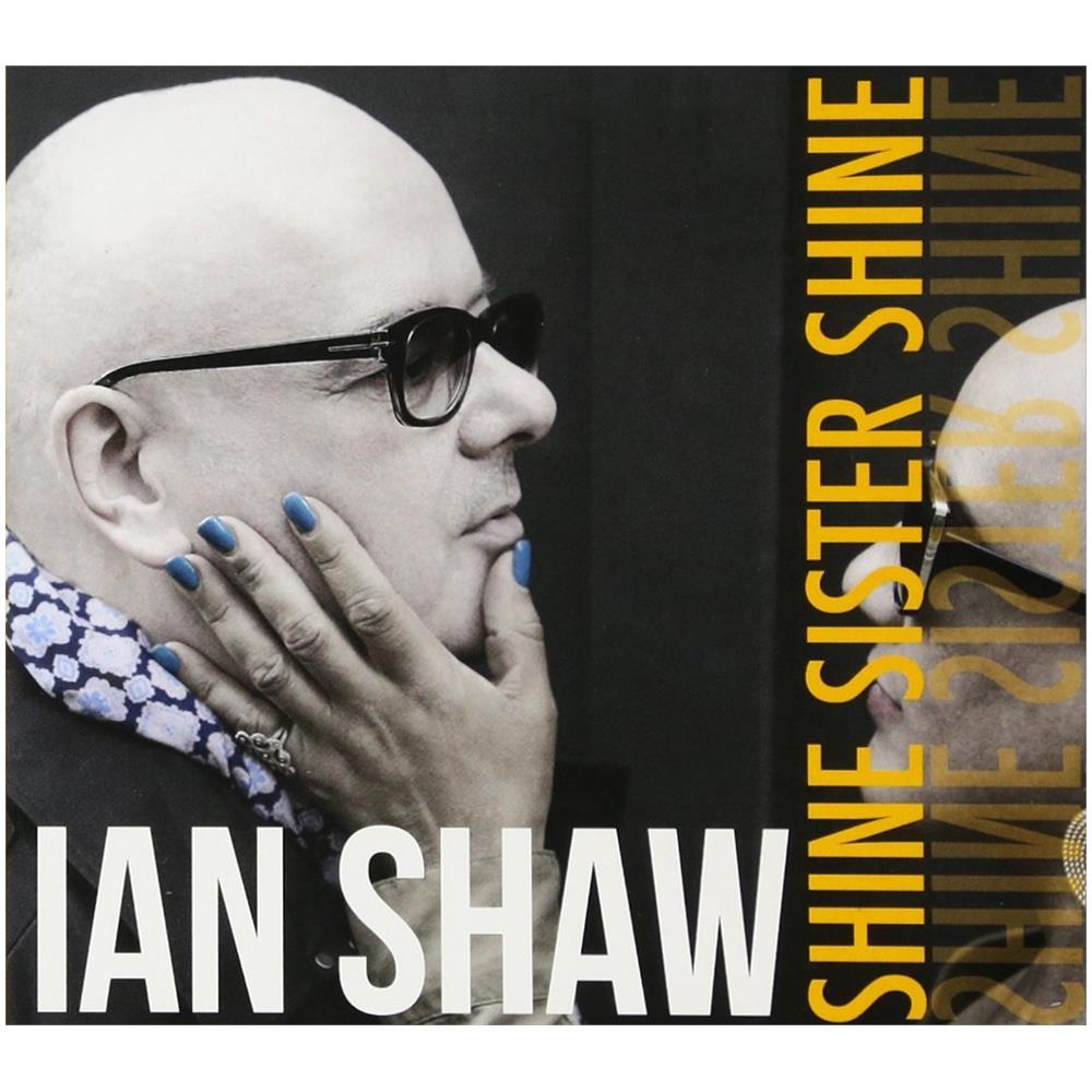 Ian Shaw - Shine Sister Shine - Foto 1