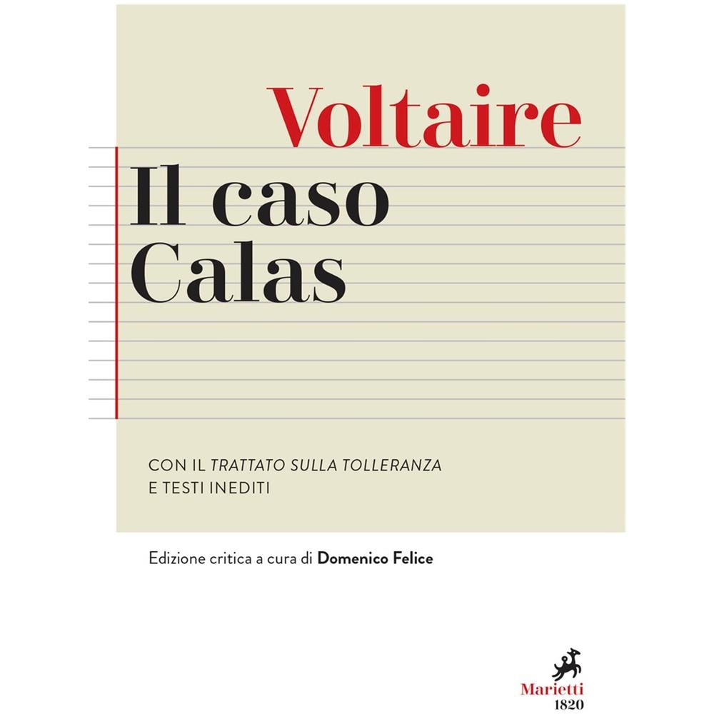 Voltaire - Il caso Calas. Con il Trattato sulla tolleranza e testi inediti. Ediz. critica - Foto 1