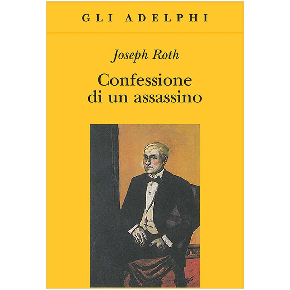 Joseph Roth - Confessione di un assassino raccontata in una notte - Foto 2