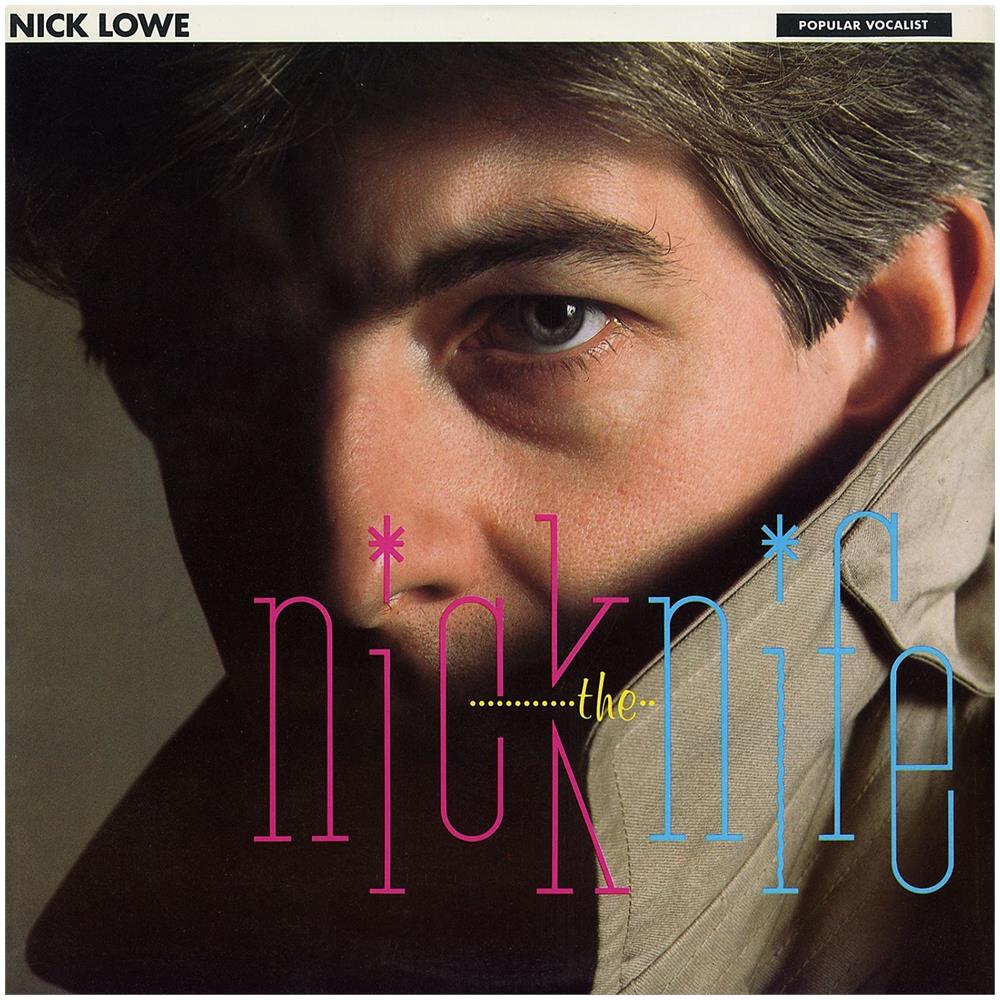 Nick Lowe - Nick The Knife - Foto 1