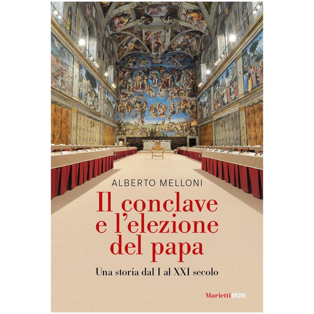 Alberto Melloni - Il Conclave e l'elezione del papa. Una storia dal I al XXI secolo - Foto 1