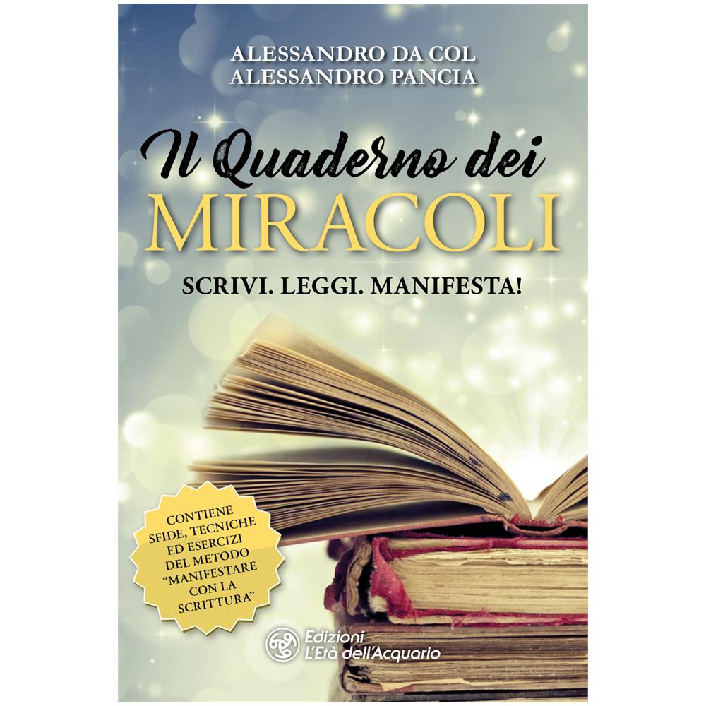 Alessandro Da Col - Il quaderno dei miracoli - Foto 1