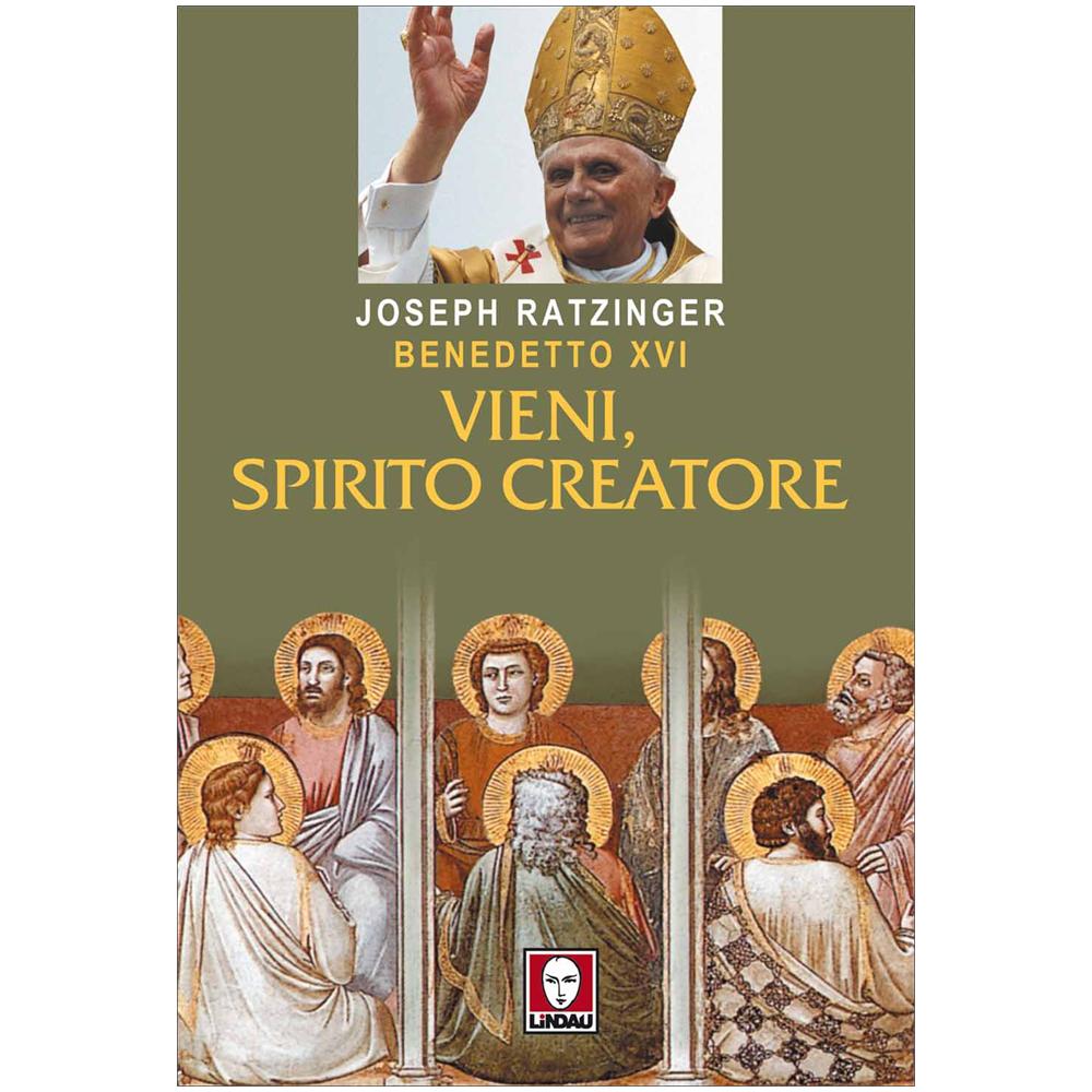Benedetto XVI (Joseph Ratzinger) - Vieni, spirito creatore - Foto 2