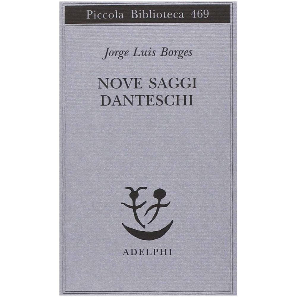 Jorge L. Borges - Nove saggi danteschi - Foto 2