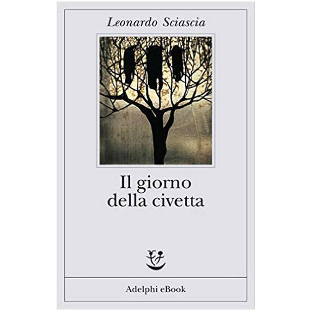 Leonardo Sciascia - Il giorno della civetta - Foto 2