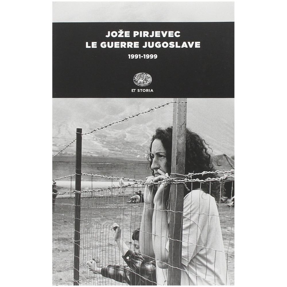Joze Pirjevec - Le guerre jugoslave. 1991-1999 - Foto 2