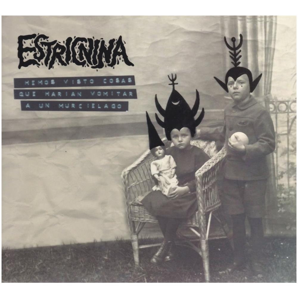 Estricnina - Juanito Makande & El Canij - Hemos Visto Cosas Que Harian Vomitar Un - Foto 1