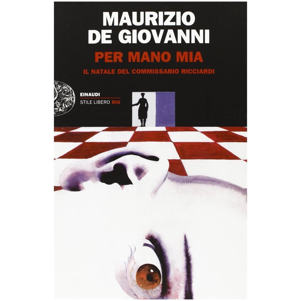 Maurizio de Giovanni - Per mano mia. Il Natale del commissario Ricciardi - Foto 2