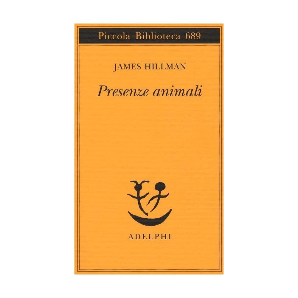 James Hillman - Presenze animali - Foto 1