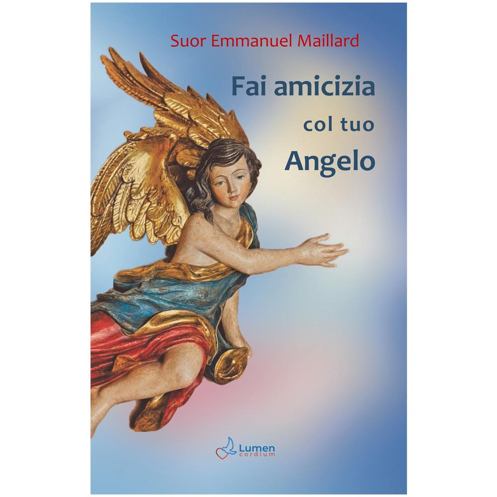Emmanuel Maillard - Fai amicizia col tuo angelo - Foto 1