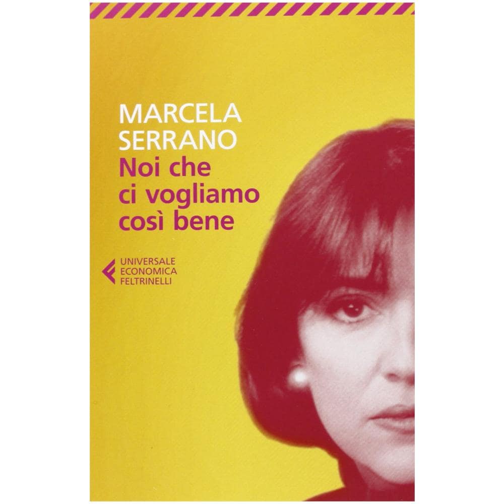 Marcela Serrano - Noi che ci vogliamo così bene - Foto 3