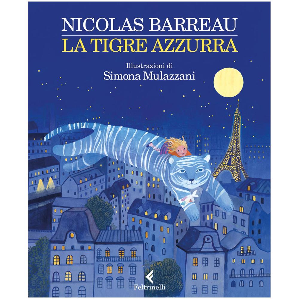 Nicolas Barreau - La tigre azzurra. Ediz. illustrata - Foto 2