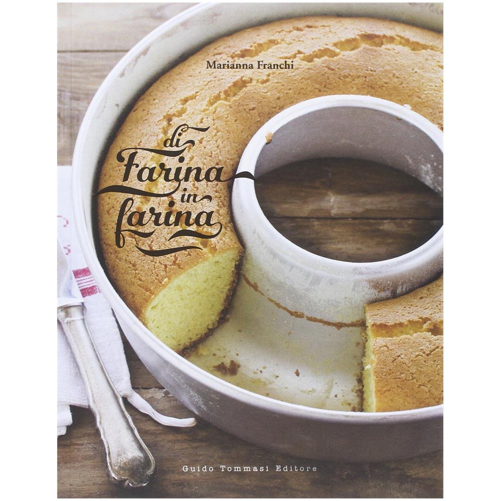 Marianna Franchi - Di farina in farina - Foto 2