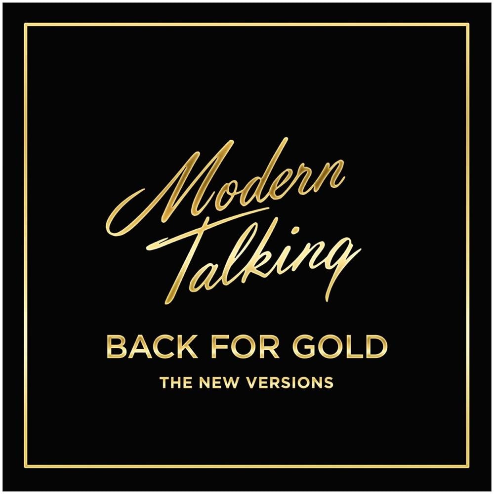 Modern Talking - Back For Gold - Foto 1