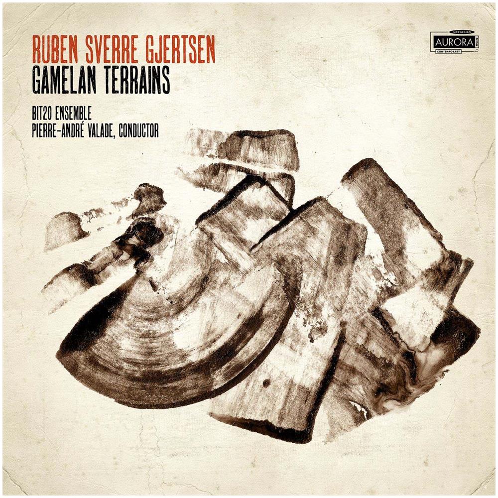 Bit20 Ensemble / Valade - Gjertsen: Gamelan Terrains - Foto 1