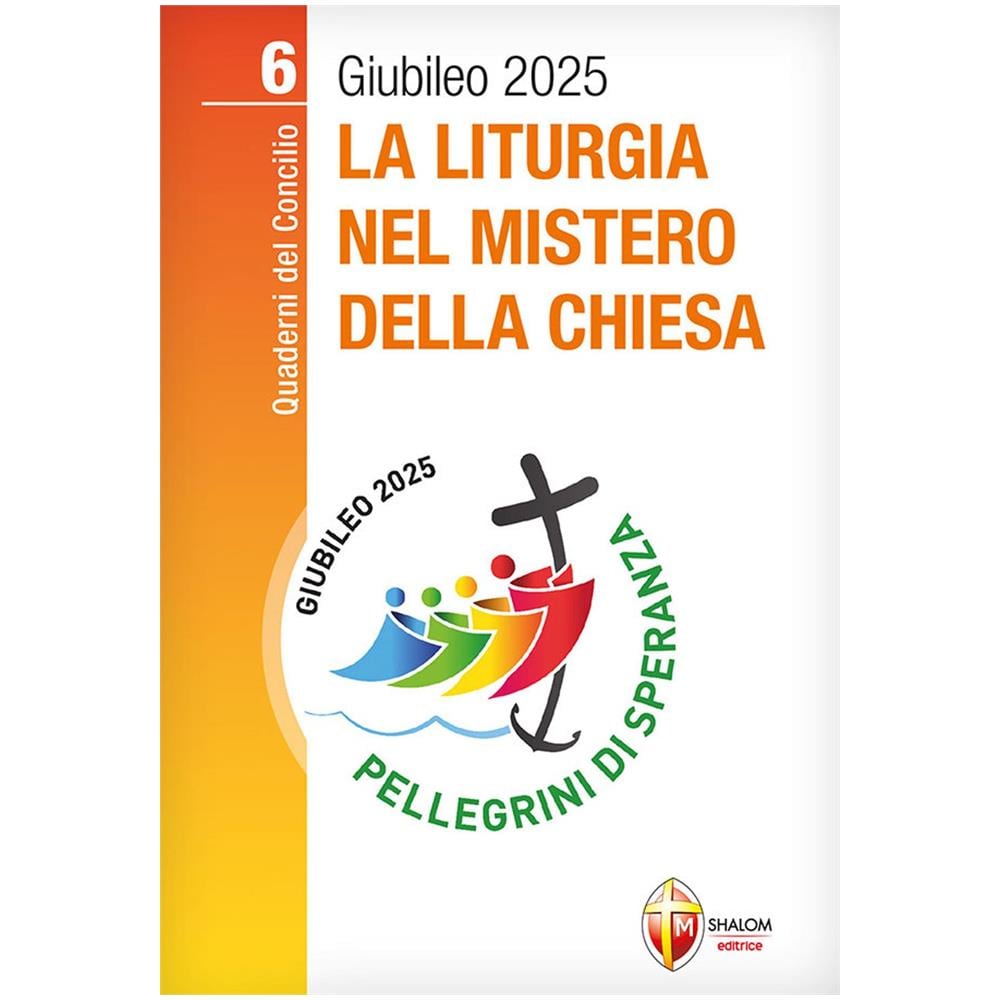 Arturo Elberti - La liturgia nel mistero della Chiesa - Foto 1