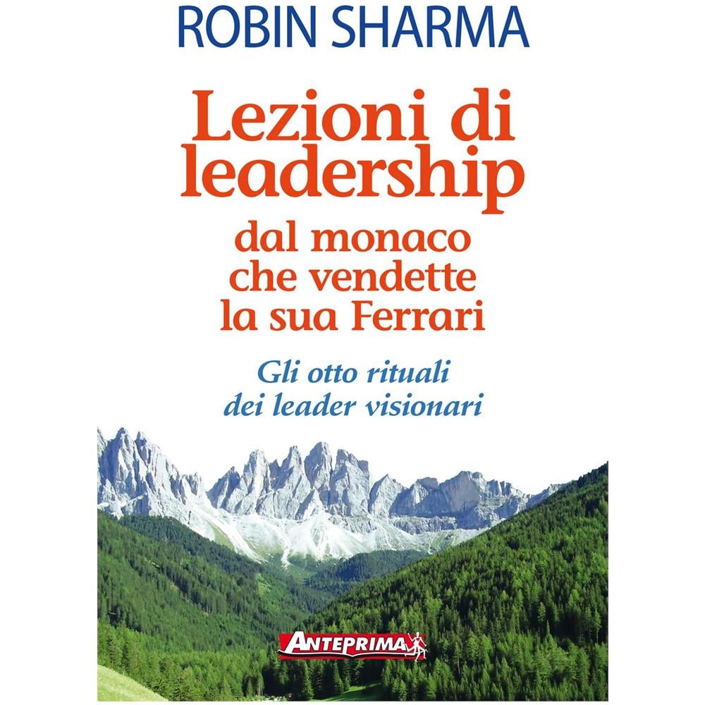 Robin Sharma - Lezioni Di Leadership (Nuova Edizione)  - Foto 1