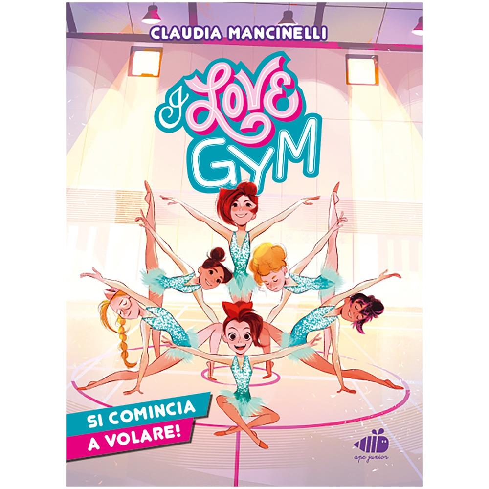 Claudia Mancinelli - Si comincia a volare. I love gym - Foto 1