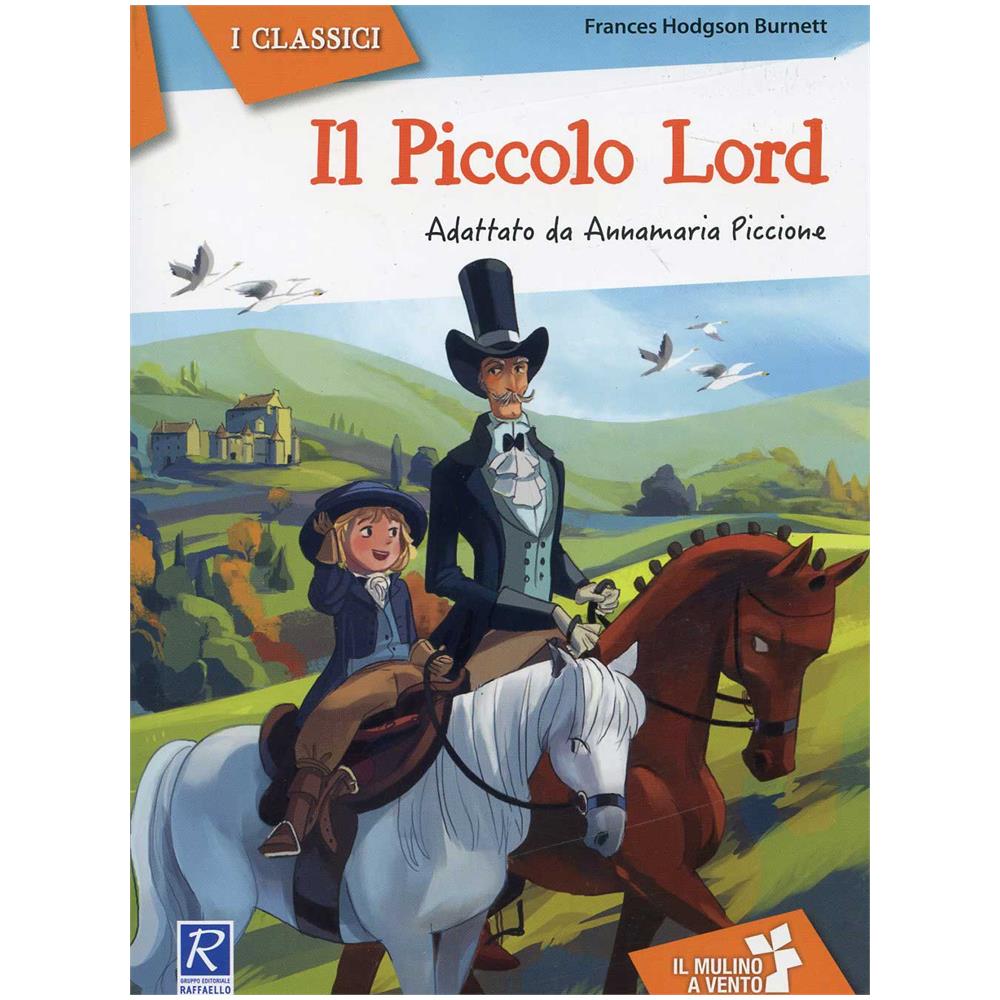 Frances H. Burnett - Il piccolo Lord - Foto 1