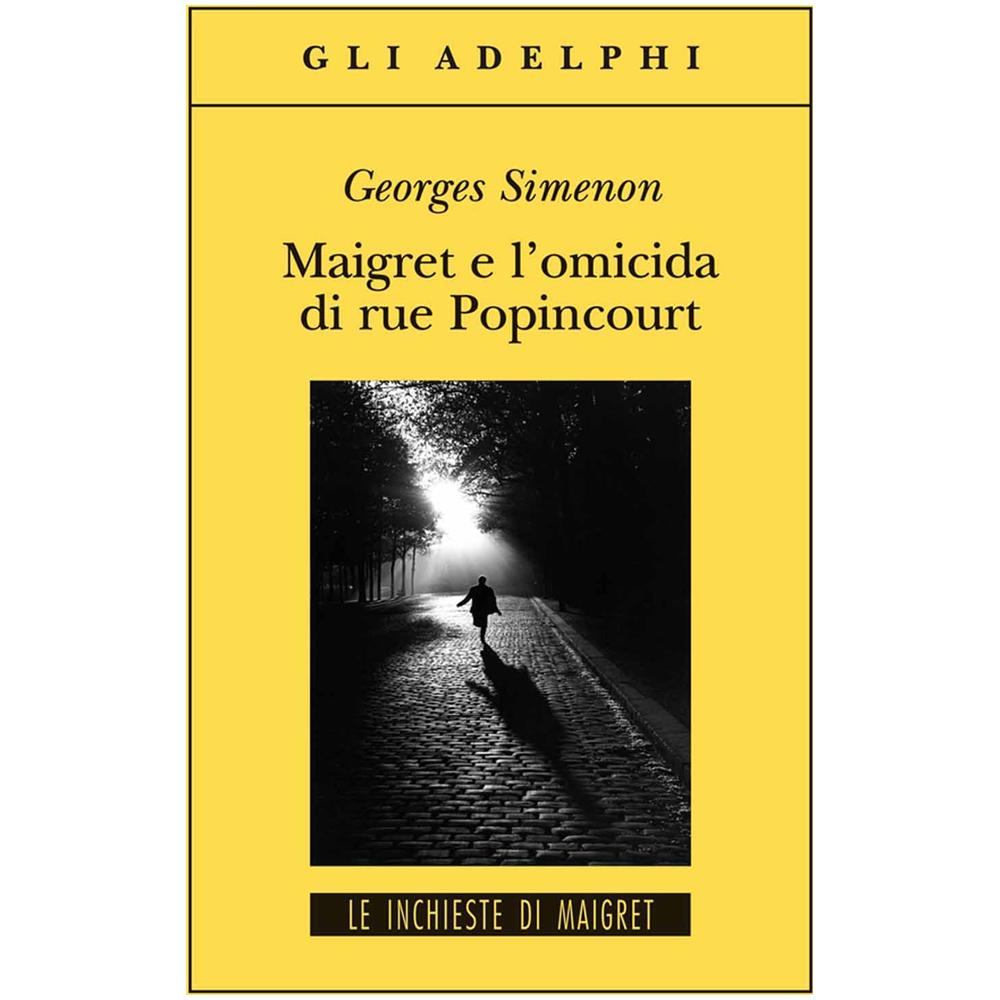 Georges Simenon - Maigret e l'omicida di rue Popincourt - Foto 2