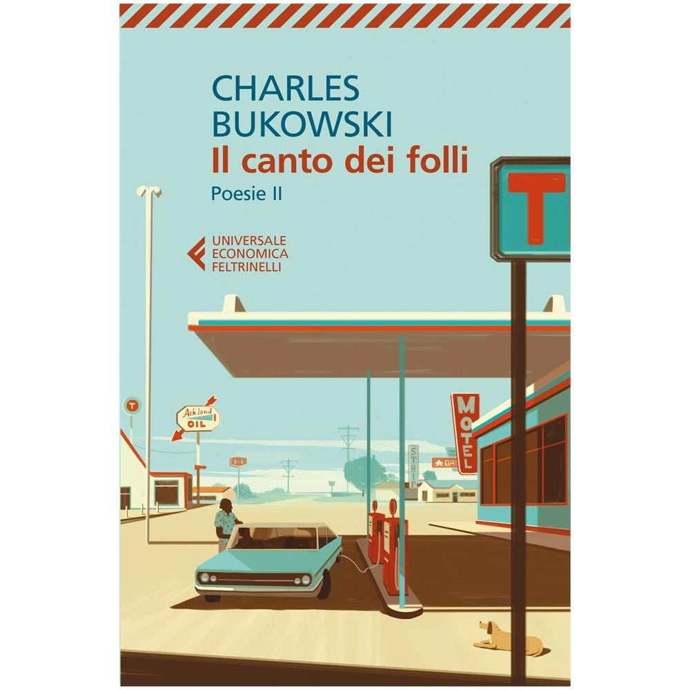 Charles Bukowski - Poesie. Testo inglese a fronte. Vol. 2: Il canto dei folli - Foto 1