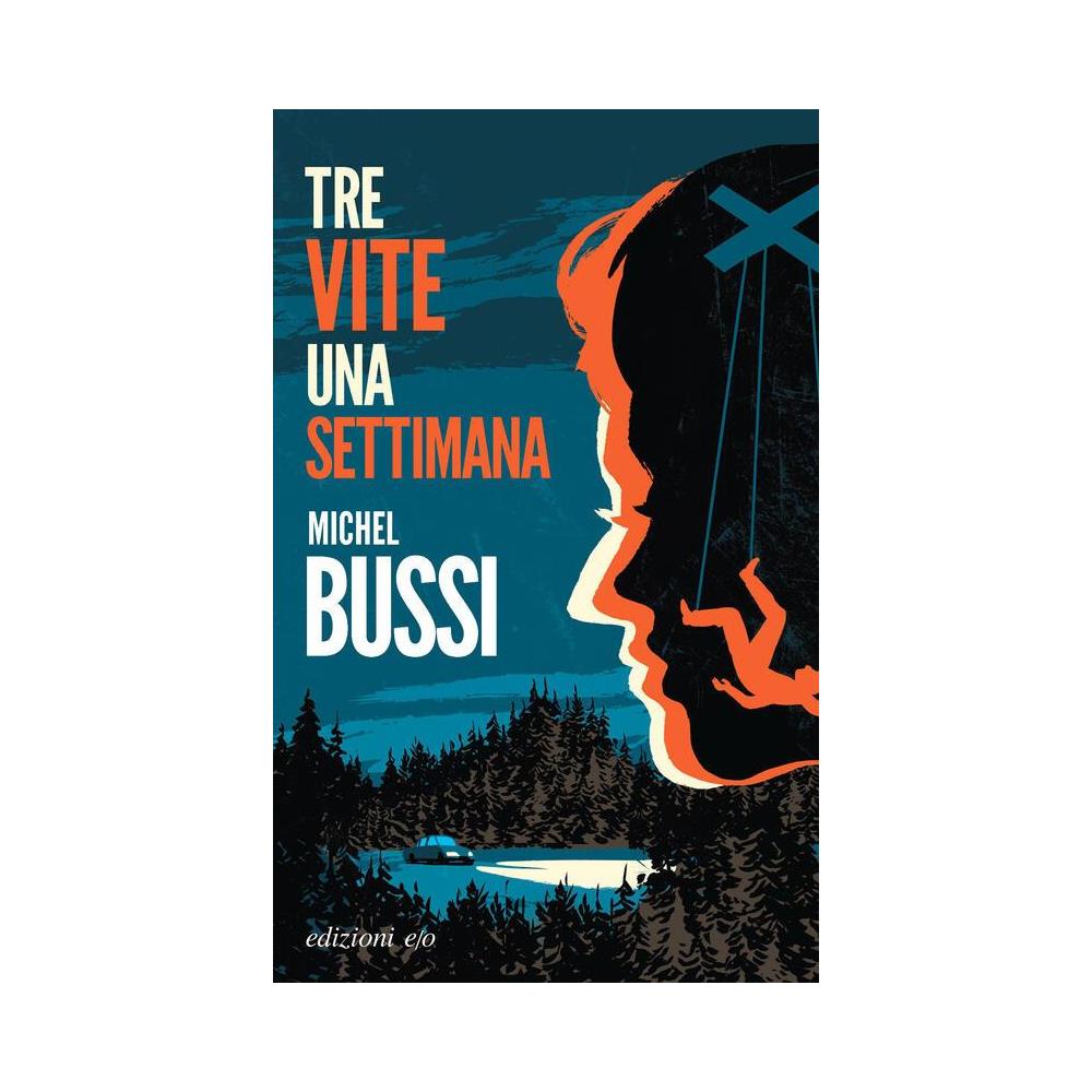 Michel Bussi - Tre vite una settimana - Foto 1