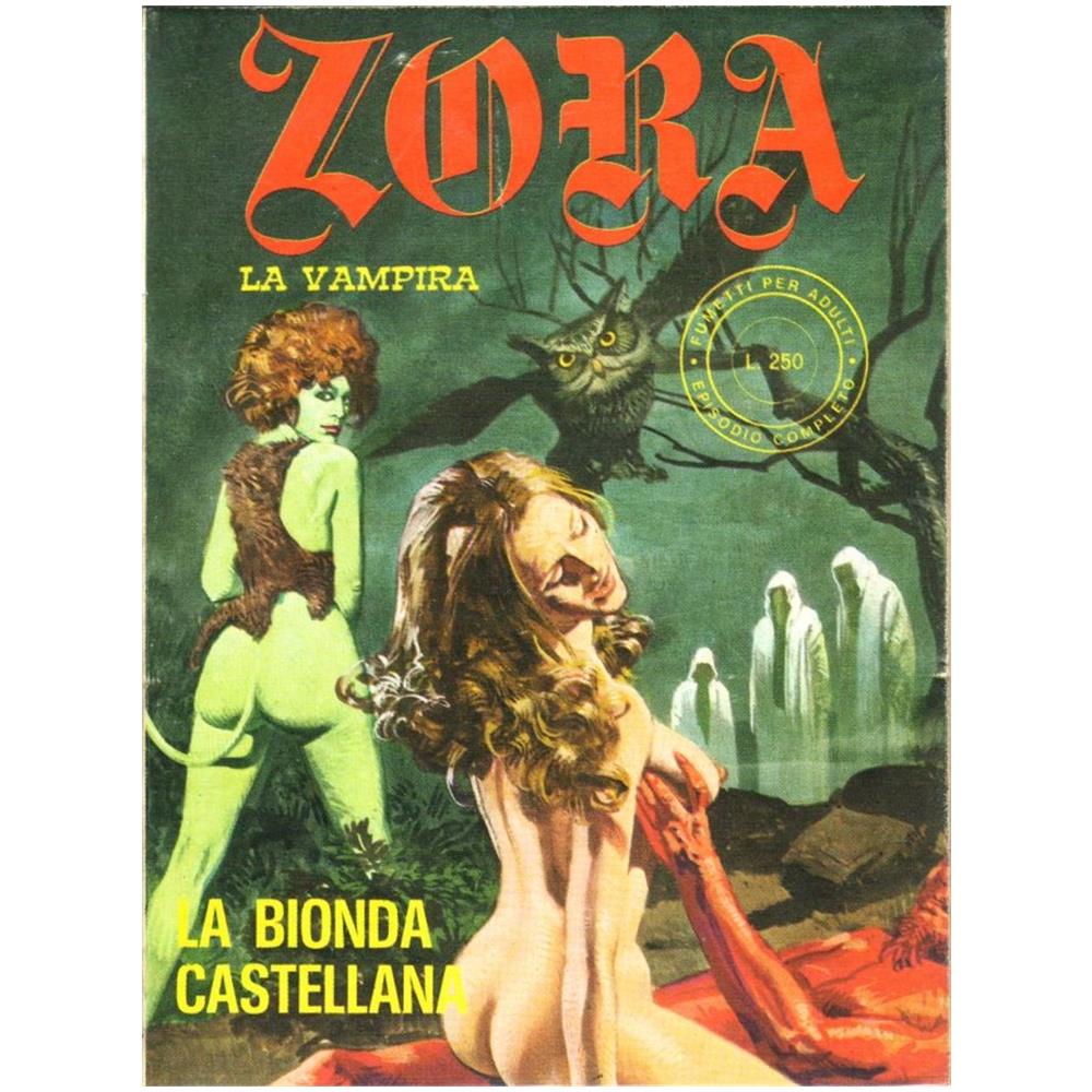 Renzo Barbieri / Balzano Birago - Zora La Vampira. I Classici Dell'erotismo Italiano #01 - Foto 1