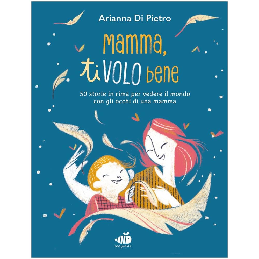 Arianna Di Pietro - Mamma ti volo bene. Ediz. a colori - Foto 1