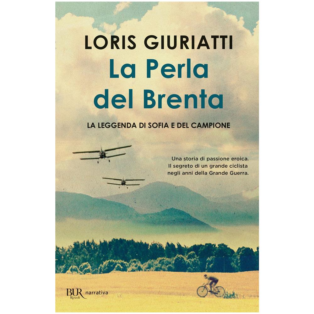 Loris Giuriatti - La perla del Brenta. La leggenda di Sofia e del campione - Foto 1