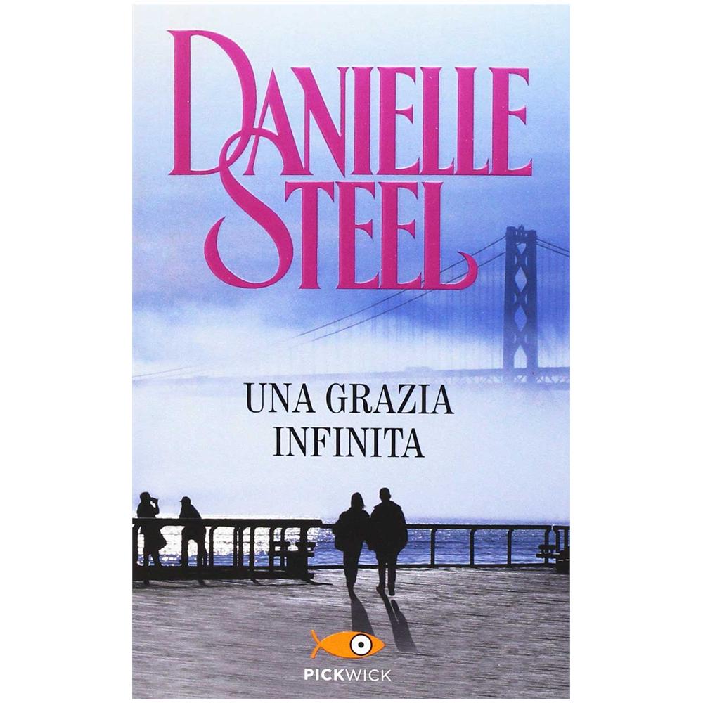 Danielle Steel - Una grazia infinita - Foto 1