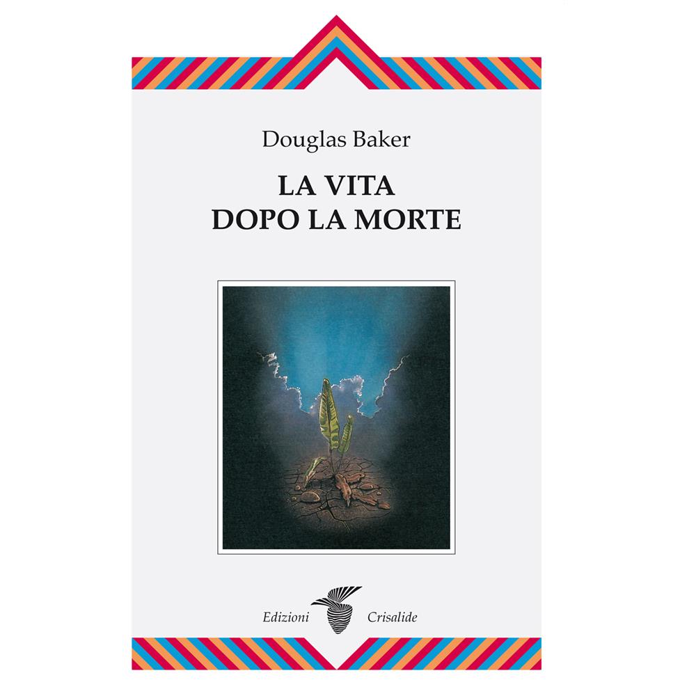 Douglas Baker - La vita dopo la morte - Foto 1