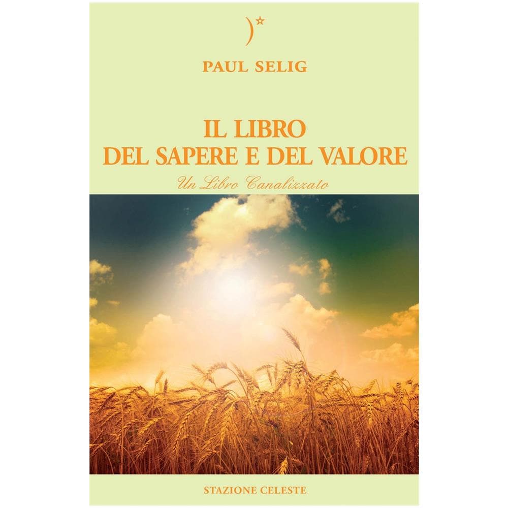 Paul Selig - Il Libro Del Sapere E Del Valore - Foto 1