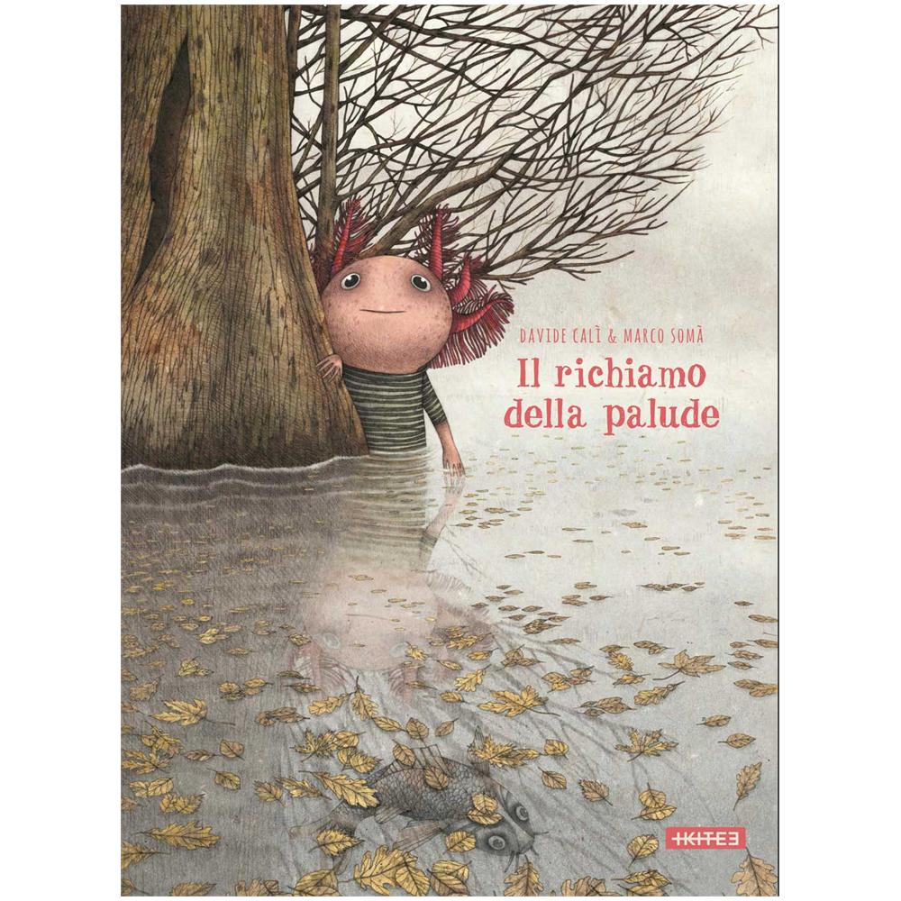 Davide Calì - Il richiamo della palude. Ediz. a colori - Foto 1