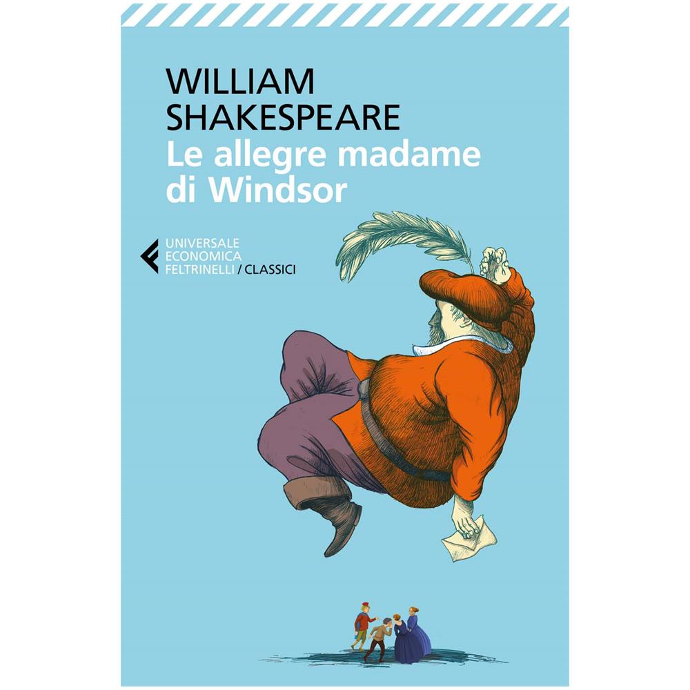 William Shakespeare - Le Allegre Madame Di Windsor  - Foto 1