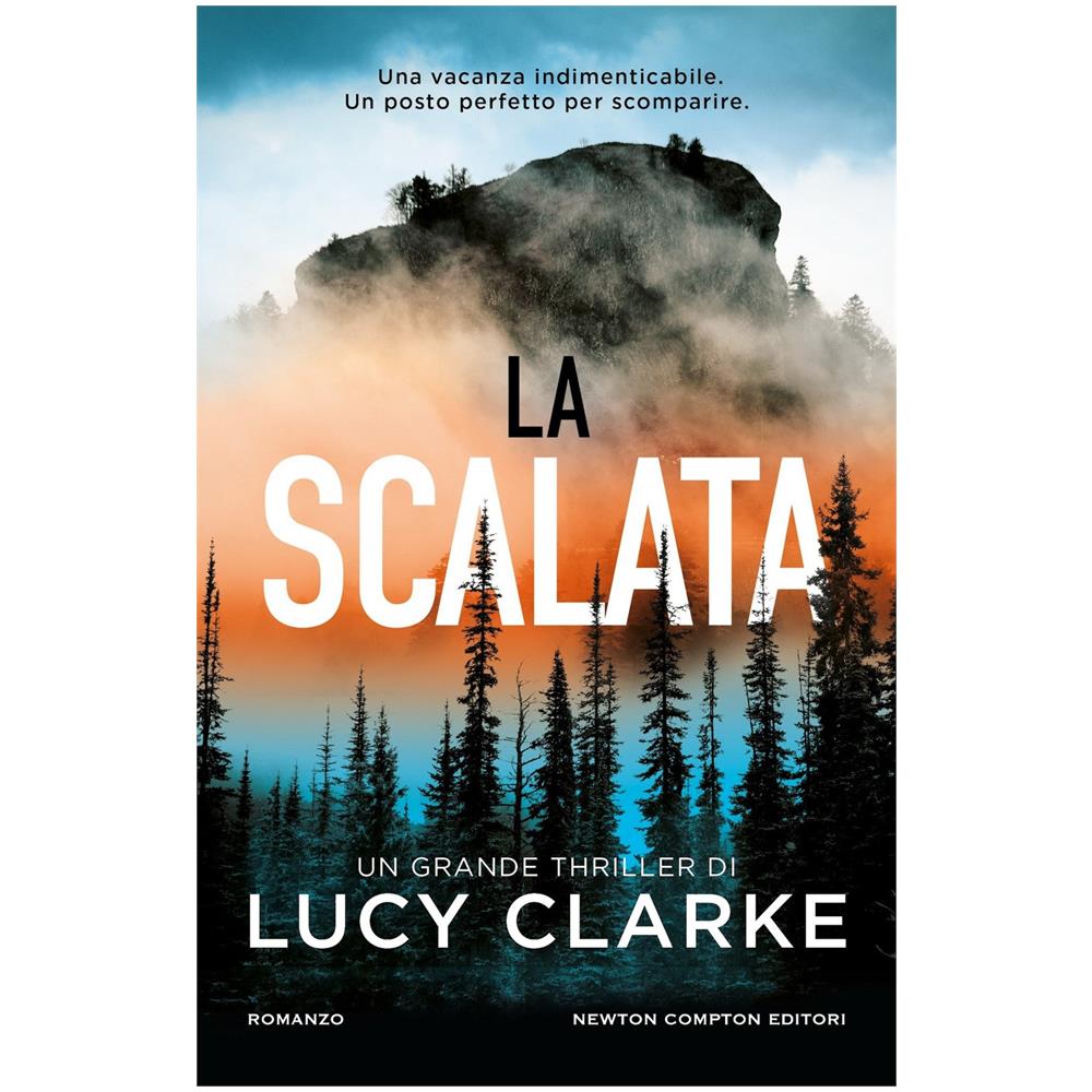 Lucy Clarke - La scalata - Foto 1