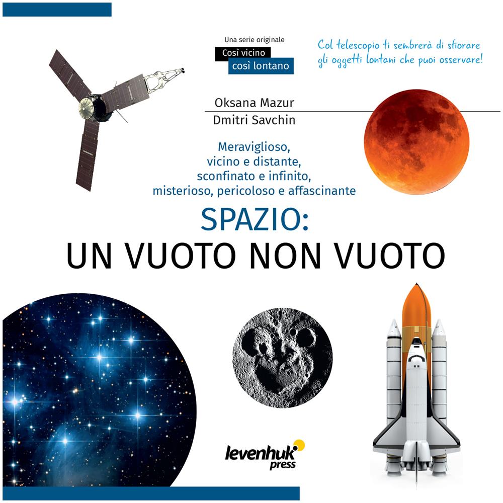 Spazio. Vuoto Non-vuoto. Libro Educativo - Foto 1