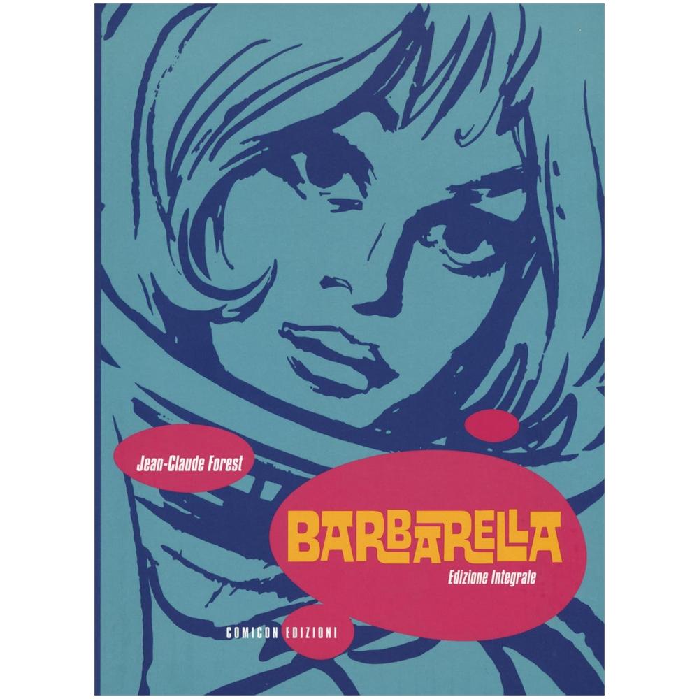 Jean-Daniel Forest - Barbarella. Ediz. integrale - Foto 1