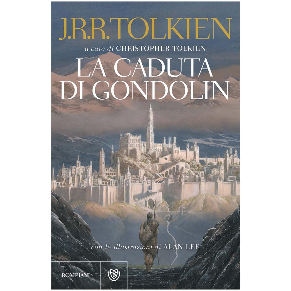 John R. R. Tolkien - La caduta di Gondolin - Foto 1