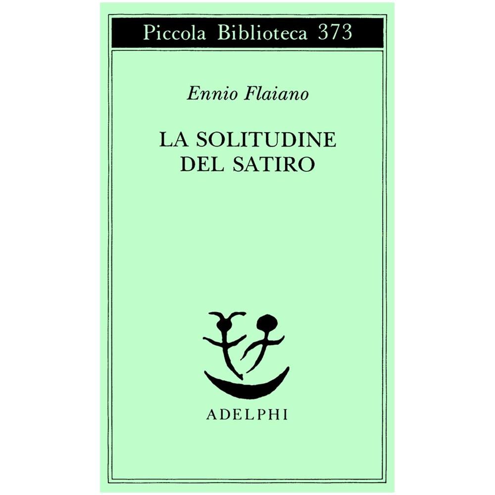 Ennio Flaiano - La solitudine del satiro - Foto 2