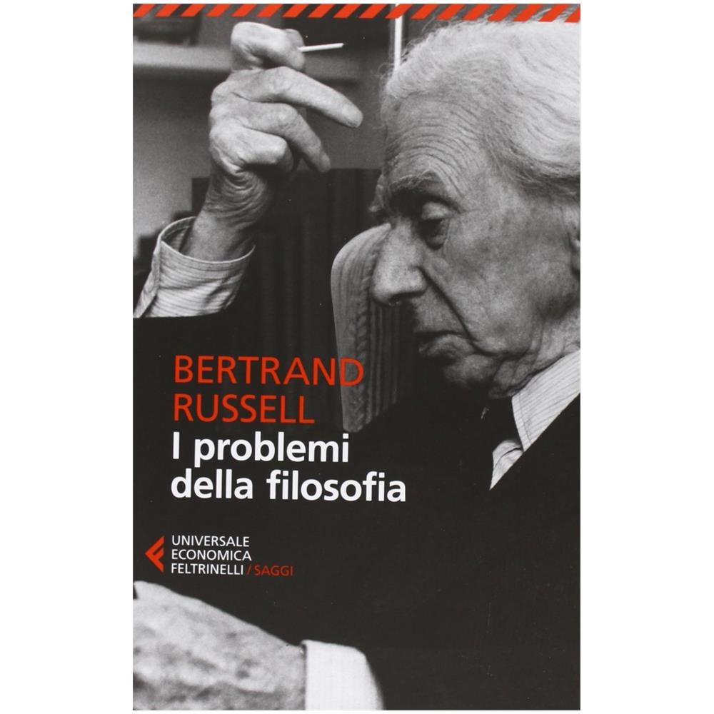 Bertrand Russell - I problemi della filosofia - Foto 2