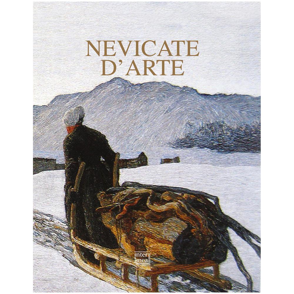 Chiara Gatti - Nevicate D'arte. Gli Inverni Bianchi Dei Pittori - Foto 1