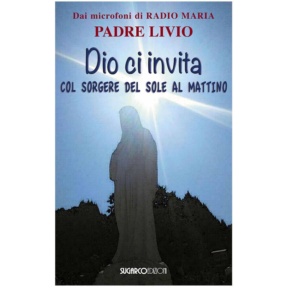 Livio Fanzaga - Dio ci invita col sorgere del sole al mattino - Foto 1